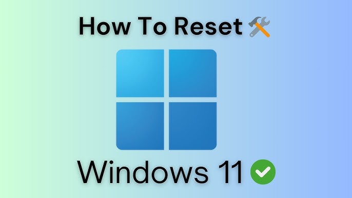 System Reset on Windows 10/11