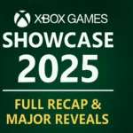 Xbox Games Showcase 2025