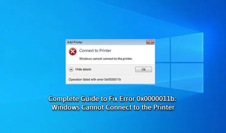 Remove term: Error 0x0000011b Error 0x0000011bRemove term: Printer connection error fix Printer connection error fixRemove term: Printer troubleshooting 2025 Printer troubleshooting 2025Remove term: Windows 10 printer error Windows 10 printer errorRemove term: Windows 11 printing issue Windows 11 printing issueRemove term: Windows cannot connect to the printer Windows cannot connect to the printer