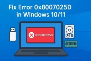 0x8007025D